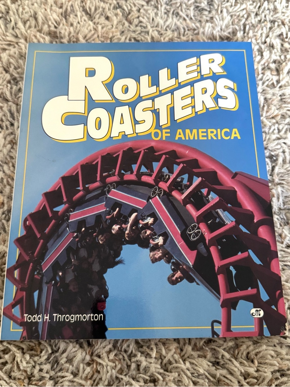 Roller Coasters of America - Todd H. Throgmorton (Paperback Book)